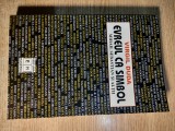 Cumpara ieftin Virgil Duda - Evreul ca simbol - Mihail Sebastian si altii (Hasefer, 2004)