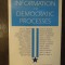 INFORMATION AND DEMOCRATIC PROCESSES