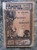 OCHIUL LUI TURCULET - EM. GARLEANU (NUVELE)