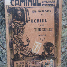 OCHIUL LUI TURCULET - EM. GARLEANU (NUVELE)