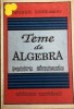 Culegere Matematica Gimnaziu: Teme de Algebra Liliana Niculescu - Cardinal, 95 pagini, 1993