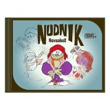 Nudnik Revealed!