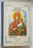 MINUNILE MAICII DOMNULUI de NICODIM MANDITA , 1993 * MINIMA UZURA
