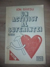 Un activist al suferintei- Ion Baiesu foto