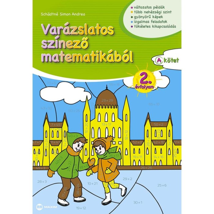 Var&aacute;zslatos sz&iacute;nező matematik&aacute;b&oacute;l 2. &eacute;vfolyam A k&ouml;tet - Sch&auml;dtn&eacute; Simon Andrea