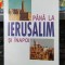 Saul Bellow P&acirc;nă la Ierusalim și &icirc;napoi, editura Hasefer, București 2003 037