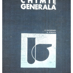 C. Macarovici - Chimie generală (editia 1968)