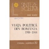 Viata politica din Romania (1918 - 1944)