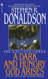 Stephen R. Donaldson - The Gap into Power - A Dark and Hungry God Arises, 1992