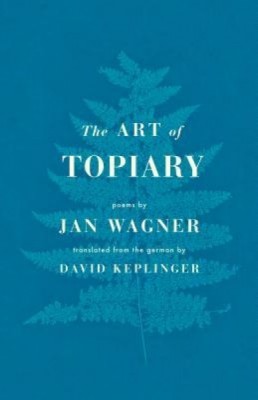 The Art of Topiary: Poems foto