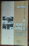 Cumpara ieftin OLGA MOSS - IN LAGARELE JAPONEZE: MARTURIA UNEI SUPRAVIETUITOARE (2014)