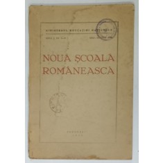 NOUA SCOALA ROMANEASCA , REVISTA , ANUL I , NR. 5-8 , MAI - AUGUST 1945
