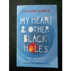 Jasmine Warga - My Heart and Other Black Holes