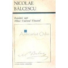 Romanii Supt Mihai-Voievod Viteazul - Nicolae Balcescu