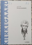 Kierkegaard: primul existentialist - Joan Sole