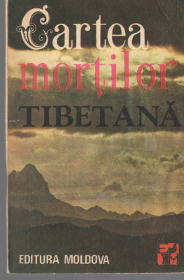 Cartea mortilor tibetana Ed. Moldova 1992, brosata foto