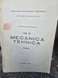Curs de mecanica tehnica. Statica - Mariana Fratila Voiculescu