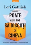 Poate ar fi bine sa discuti cu cineva | Lori Gottlieb, Litera