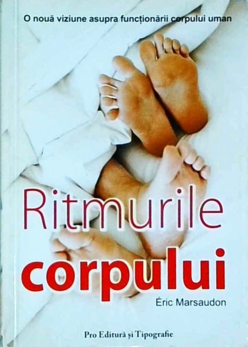 Eric Marsaudon - Ritmurile corpului
