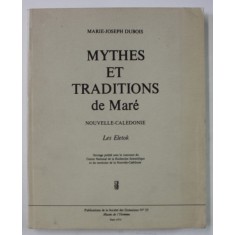 MYTHES ET TRADITION DE MARE NOUVELLE - CALEDONIE ,LES ELETOK par MARIE - JOSEPH DUBOIS , 1975