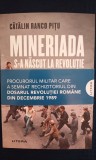 Mineriada s-a nascut la revolutie de Catalin Ranco Pitu