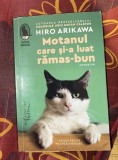 Motanul care si-a luat ramas-bun. Povestiri. Editura Humanitas, 2023 - Hiro Arikawa
