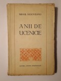 Mihail Sadoveanu - Anii de ucenicie (1944)