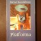 Michel Houellebecq - Platforma (2003)