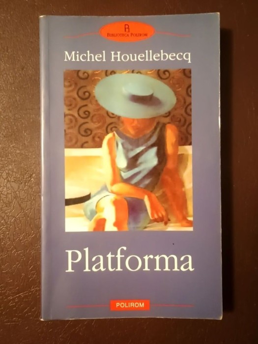 Michel Houellebecq - Platforma (2003)