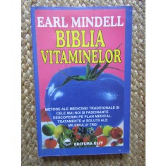 BIBLIA VITAMINELOR de EARL MINDELL 1991