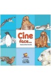 Cine face...? Animale si pasari de la Poli - Dorin Bujdei