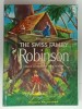 JOHANN WYSS &#039; THE SWISS FAMILY ROBINSON , adapted and abriged by FELIX SUTTON , illustrated by WILLIAM BARSS , 1971