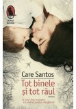 Cumpara ieftin Tot binele si tot raul