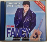 Fancy &lrm;&ndash; It&#039;s Me Fancy (The Hits 1984 - 1994) VG / VG+ cd muzica synth pop disco koch Austria 1994