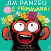 Jim Panzeu E primavara! carte ilustrata pentru copii autor Suzanne Lang povesti jungla bucurie 5 ani
