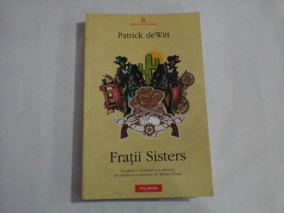 FRATII SISTERS - PATRICK DE WITT foto