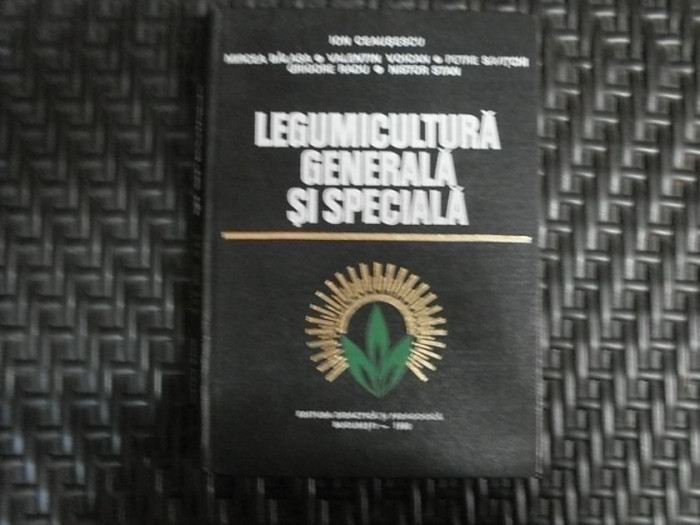 Legumicultura Generala Si Speciala - Colectiv ,551811