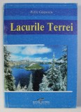 LACURILE TERREI de PETRE GASTESCU , 2006