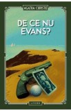 Cumpara ieftin De ce nu Evans? - Agatha Christie