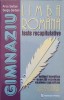 LIMBA ROMANA. TESTE RECAPITULATIVE. NOTIUNI TEORETICE, EXERCITII REZOLVATE, EXAMEN CAPACITATE-ANCA SERBAN, -177158