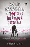 Salut, rămas-bun și tot ce se &icirc;nt&acirc;mplă &icirc;ntre ele - Paperback brosat - Jennifer E. Smith - Epica Publishing