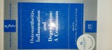Cumpara ieftin Osteoarthritis: Inflammation and Degradation: A Continuum, Buckwalter, Lotz, Stoltz, 2007, Carte Ortopedie, Stare Extra