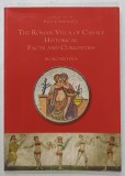 THE ROMAN VILLA OF CASALE HISTORICAL FACTS AND CURIOSITIES , MORGANTINA by ENZO CAMMARATA , 2000