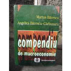COMPENDIU DE MACROECONOMIE-MARIUS BACESCU-ANGELICA BACESCU-CARBUNARU
