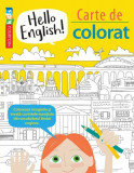 Hello English! Carte de colorat - Paperback - Emilie Martin, Sam Hutchinson - Niculescu