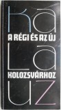 Kalauz a regi es az uj Kolozsvarhoz - Carte Maghiara, Ghid Cluj-Napoca Vechi si Nou, Sublinieri creion