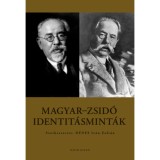 Magyar-zsid&oacute; identit&aacute;smint&aacute;k - D&eacute;nes Iv&aacute;n Zolt&aacute;n