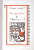 GARGANTUA SI PANTAGRUEL-RABELAIS-363475