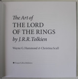 THE ART OF THE LORD OF THE RINGS by J.R.R. TOLKIEN by WAYNE G. HAMMOND and CHRISTINA SCULL , 2015