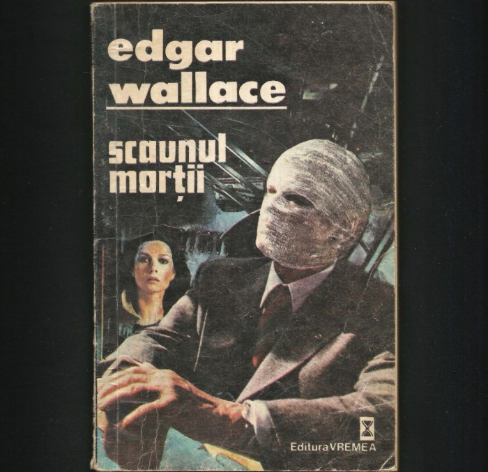 SCAUNUL MORTII - EDGAR WALLCE